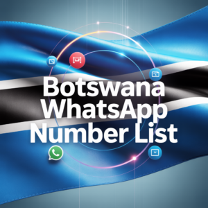 Botswana WhatsApp Number List