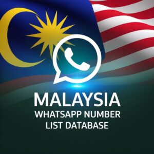 Malaysia WhatsApp Number List Database