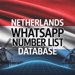 Netherlands WhatsApp Number List Database