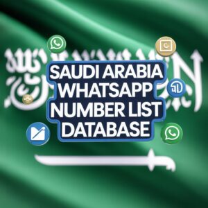 Saudi Arabia WhatsApp Number List Database