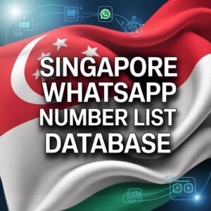 Singapore WhatsApp Number List Database