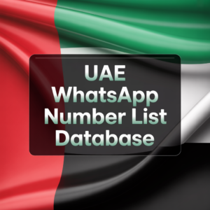UAE WhatsApp Number List Database