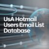 USA Hotmail Users Email List Database